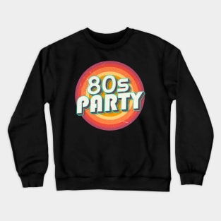 1980s Party Retro Crewneck Sweatshirt